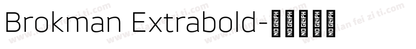 Brokman Extrabold字体转换
